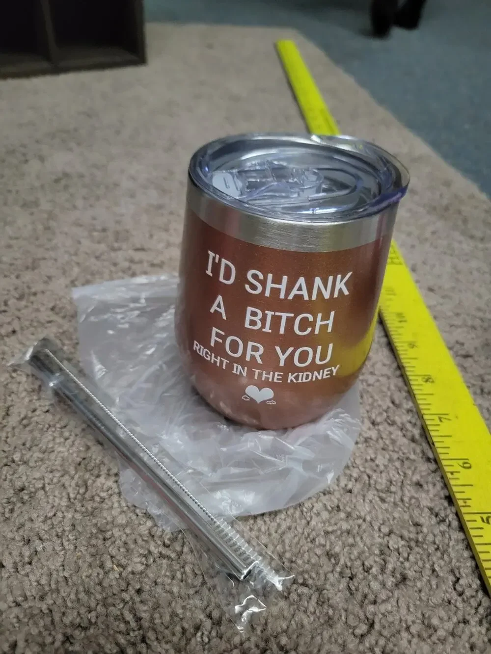 I'd Shank A B? For You Right In The Kidney Wine Tumbler Vacuum Insulated-NEW
